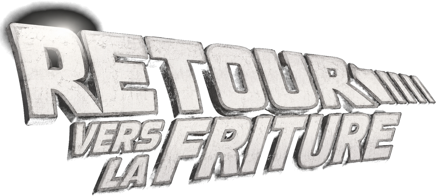 Retour Vers La Friture